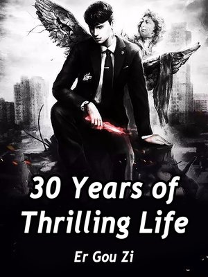 cover image of 30 Years of Thrilling Life